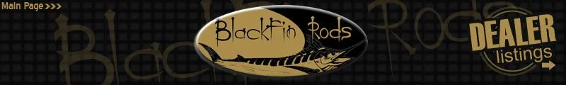 BlackFin Rods